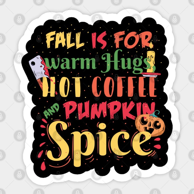 Pumpkin Spice Fall Halloween Sticker by madeinchorley